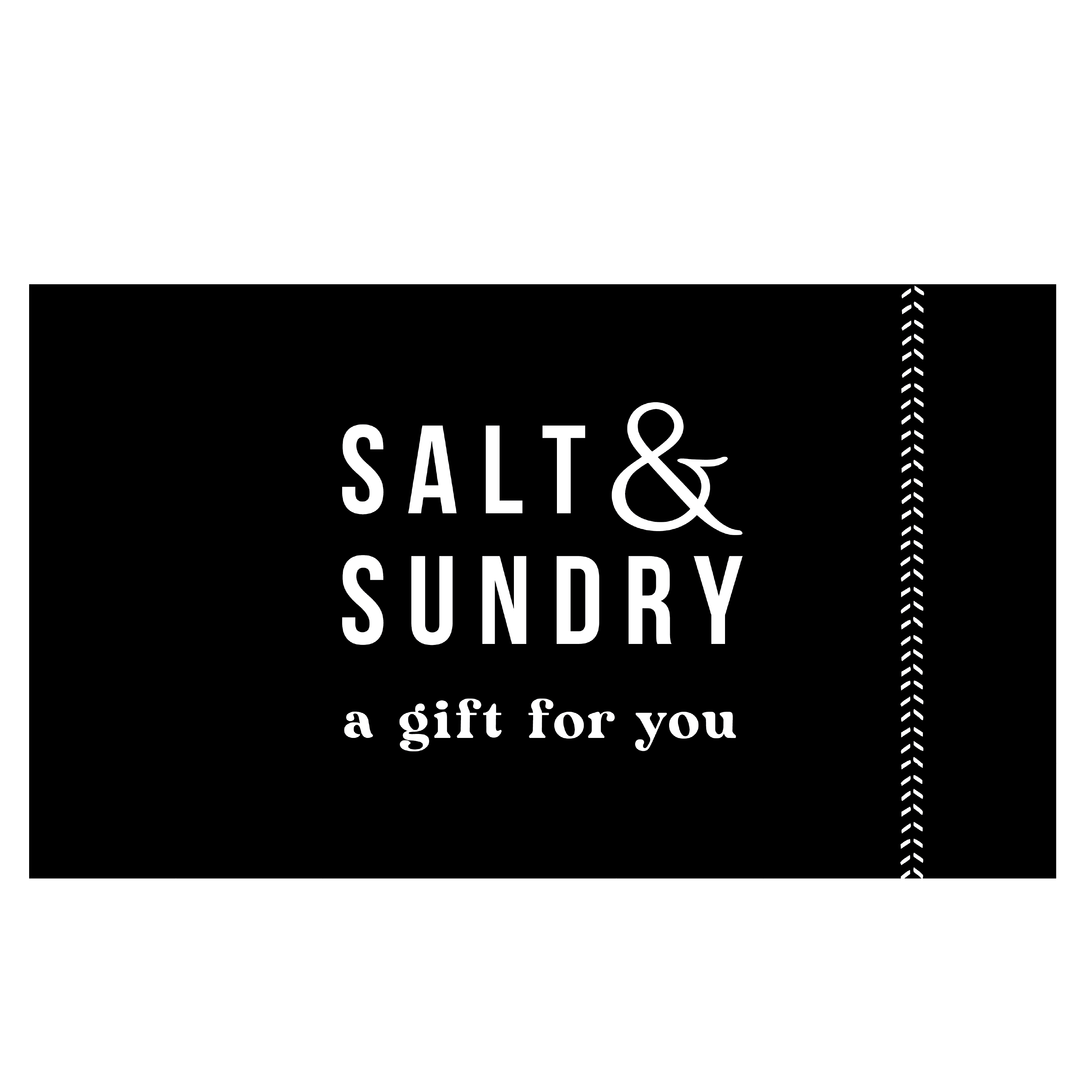 Salt & Sundry gift card, any amount